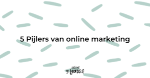 5 Pijlers van online marketing